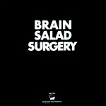 Brain Salad Surgery - Emerson, Lake & Palmer - 24.59