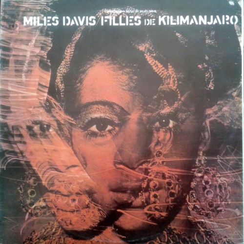 Filles de Kilimanjaro - Miles Davis - 40.98