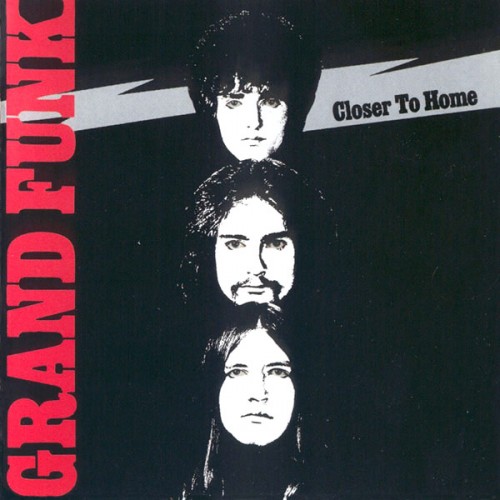 Closer to Home - Grand Funk - 20.49