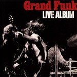 Live album - Grand Funk - 28.69