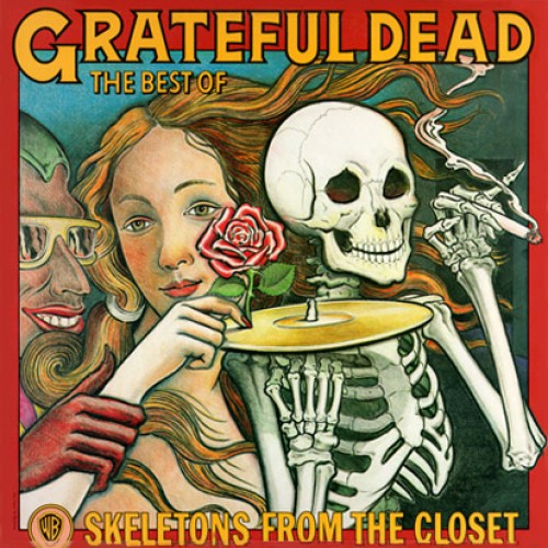Skeletons from the Closet - Grateful Dead - 24.59