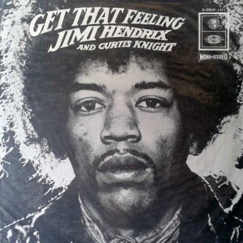 Get that feeling (Curtis Knight) - Jimi Hendrix - 18.03