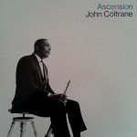 Ascension - John Coltrane - 40.98