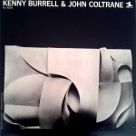 Kenny Burrell & John Coltrane - John Coltrane - 20.49