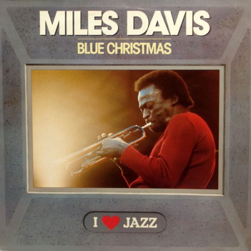 Blue Christmas - Miles Davis - 20.49