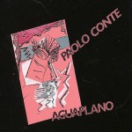 Aguaplano - Paolo Conte - 36.89