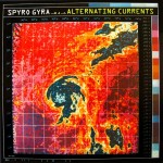 Alternate Currents - Spyro Gyra - 14.75